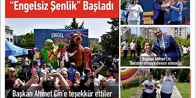 “Engelsiz Şenlik” Başladı