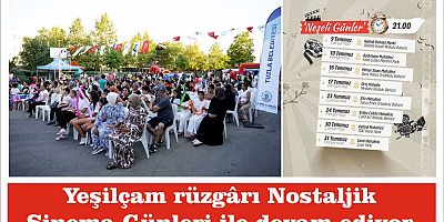 Yeşilçam rüzgârı Nostaljik Sinema Günleri ile devam ediyor