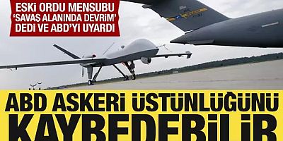 Eski ordu mensubu konuştu: ABD askeri üstünlüğü kaybedebilir!