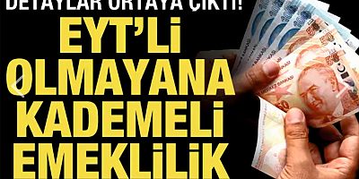 EYT'li olmayana kademeli emeklilik! Emekli olmak için 4500 ve 5400 gün yetiyor: İşte o tablolar