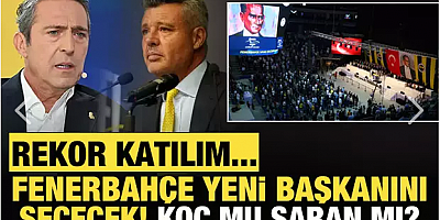 Fenerbahçe yeni başkanını seçecek! Ali Koç mu Sadettin Saran mı? Rekor katılım...