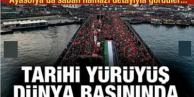 Galata Köprüsü'ndeki tarihi yürüyüş dünya basınında