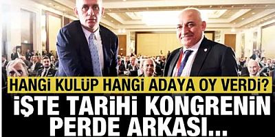 Hangi kulüp hangi adaya oy verdi? İşte tarihi kongrenin perde arkası...