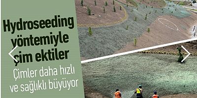 Hydroseeding yöntemiyle çim ektiler