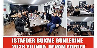 İSTAFDER' DE BÜKME GÜNLERİNE 2026 YILINDA  DEVAM EDEÇEK 