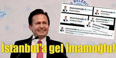 İstanbul'a gel İmamoğlu!