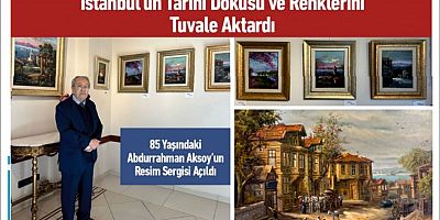İstanbul’un Tarihi Dokusu ve Renklerini Tuvale Aktardı