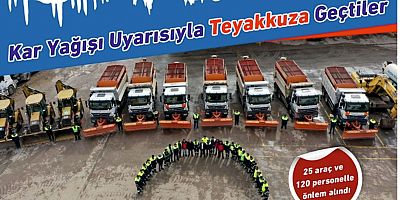 Kar Yağışı Uyarısıyla Teyakkuza Geçtiler