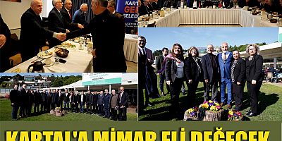 KARTAL’A MİMAR ELİ DEĞECEK