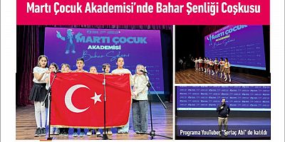 Martı Çocuk Akademisi’nde Bahar Şenliği Coşkusu