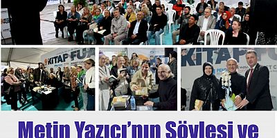 Metin Yazıcı’nın Söyleşi ve İmza Günü Yoğun İlgi Gördü