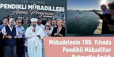Mübadelenin 100. Yılında Pendikli Mübadiller Rahmetle Anıldı