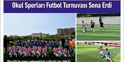 Okul Sporları Futbol Turnuvası Sona Erdi