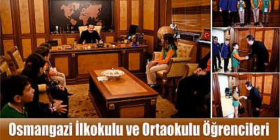 Osmangazi İlkokulu ve Ortaokulu Öğrencileri Başkan Yazıcı’yı Makamında Ziyaret Etti