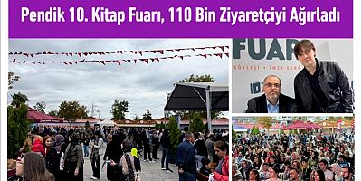 Pendik 10. Kitap Fuarı, 110 Bin Ziyaretçiyi Ağırladı