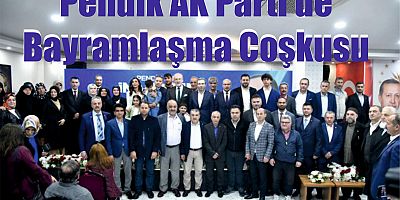 Pendik AK Parti'de bayramlaşma coşkusu