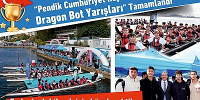 “Pendik Cumhuriyet Kupası Dragon Bot Yarışları” Tamamlandı