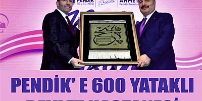PENDİK' E 600 YATAKLI  DEVLET HASTANESİ 