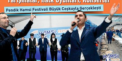 “Pendik Hamsi Festivali” yoğun katılımla gerçekleşti
