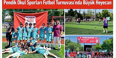 Pendik Okul Sporları Futbol Turnuvası’nda Büyük Heyecan