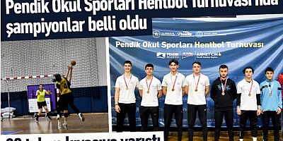 Pendik Okul Sporları Hentbol Turnuvası’nda şampiyonlar belli oldu