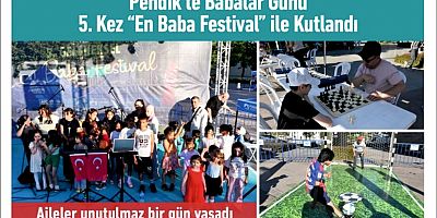 Pendik’te Babalar Günü 5. Kez “En Baba Festival” ile Kutlandı