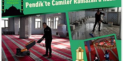 Pendik’te Camiler Ramazan'a Hazır