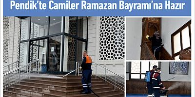 Pendik’te Camiler Ramazan Bayramı’na Hazır