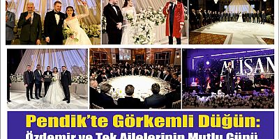 Pendik’te Görkemli Düğün: Özdemir ve Tek Ailelerinin Mutlu Günü…