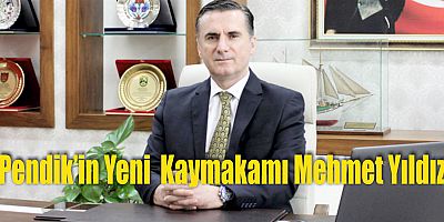 Pendik Yeni Kaymakamı Mehmet Yıldız
