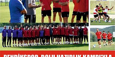 PENDİKSPOR, BOLU HAZIRLIK KAMPI'YLA YENİ SEZON HAZIRLIKLARINI SÜRDÜRÜYOR...