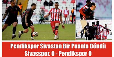 Pendikspor Sivastan Bir Puanla Döndü maç sonucu: 0-0