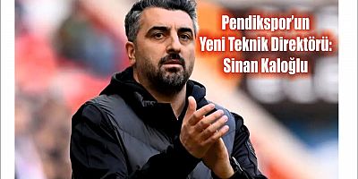Pendikspor’un Yeni Teknik Direktörü: Sinan Kaloğlu