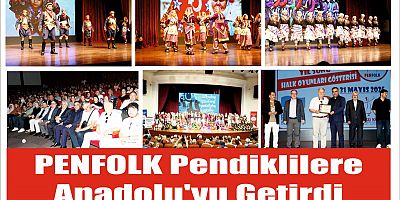 PENFOLK Pendiklilere Anadolu'yu Getirdi