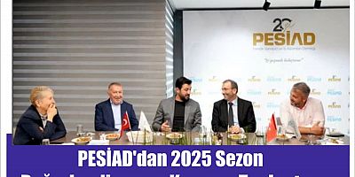 PESİAD'dan 2025 Sezon Değerlendirme ve Kapanış Toplantısı