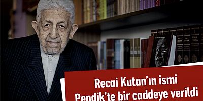 Recai Kutan’ın İsmi Pendik’te Bir Caddeye Verildi