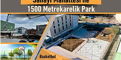 Sanayi Mahallesi’ne 1.500 metrekarelik park