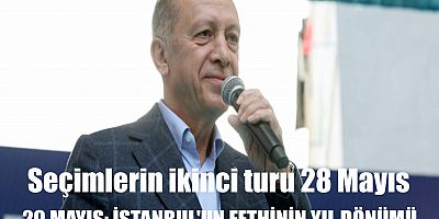 Seçimlerin ikinci turu için anlamlı tarih!