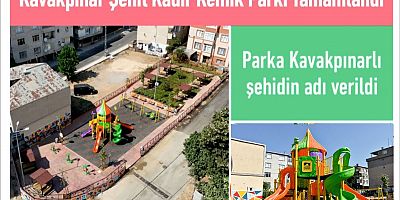 “Şehit Kadir Kemik Parkı” Tamamlandı