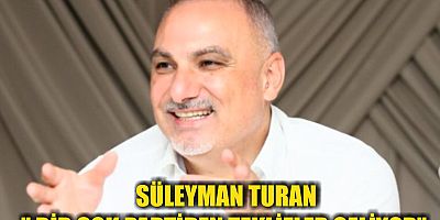 SÜLEYMAN TURAN '' BİR ÇOK PARTİDEN TEKLİFLER GELİYOR''