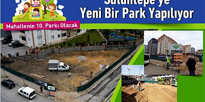 Sülüntepe’ye yeni bir park daha yapılıyor