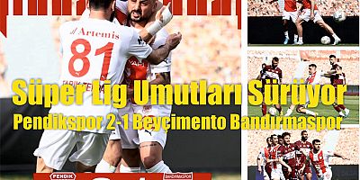 Süper Lig Umutları Sürüyor | Pendikspor 2-1 Beyçimento Bandırmaspor 