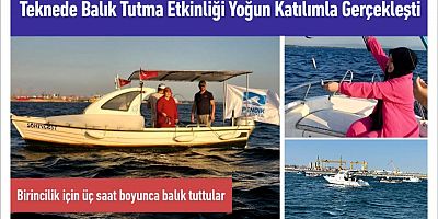 Teknede Balık Tutma Etkinliği Yoğun Katılımla Gerçekleşti