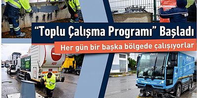 Toplu Çalışma Programı” Başladı