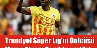 Trendyol Süper Lig'in Golcüsü Mame Thiam Pendikspor'da!