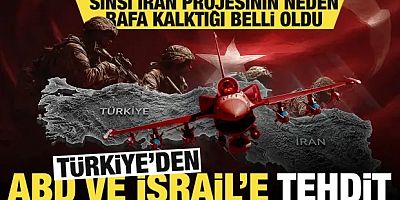 Türkiye'den ABD ve İsrail'e tehdit... Sinsi İran projesi böyle rafa kalkmış!