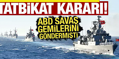 Türkiye'den ABD'ye gözdağı! Acil tatbikat kararı..