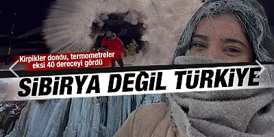 Türkiye Sibirya soğuklarına teslim: Termometreler eksi 40 dereceyi gördü