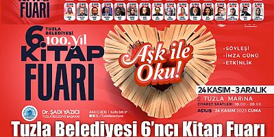 Tuzla Belediyesi 6’ncı Kitap Fuarı 24 Kasım’da kapılarını açıyor