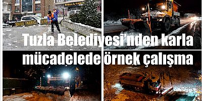 Tuzla Belediyesi’nden karla mücadelede örnek çalışma